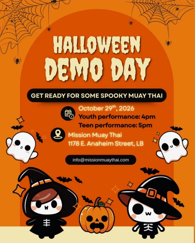 🎃👻 GET READY FOR A SPOOKY GOOD TIME AT MISSION! 

Our Youth & Teen students have been putting in the work, and now it’s their time to shine!

Join us for our Halloween Demo Day as our young athletes showcase the skills, techniques, and progress they’ve made through their Muay Thai training!

📅 Thursday, October 29th
🥊 Youth Demo: 4:00 PM
🥊 Teen Demo: 5:00 PM

🎃 Halloween costumes are encouraged!
💛Friends and family are welcome to attend!

Come cheer on our students, celebrate their hard work, and enjoy a fun afternoon with the Mission family!